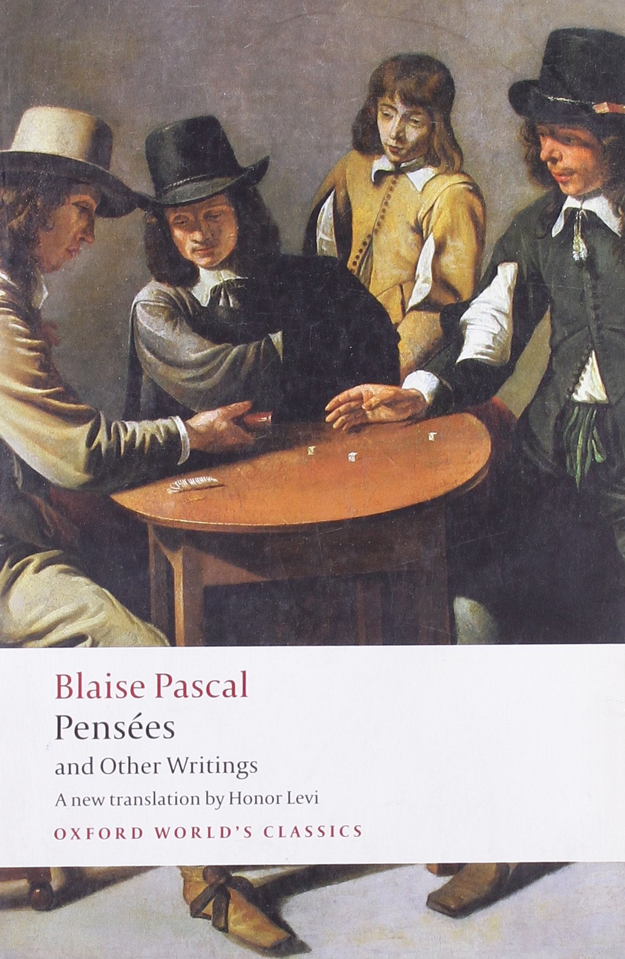 Pensées and Other Writings (Oxford World's Classics)