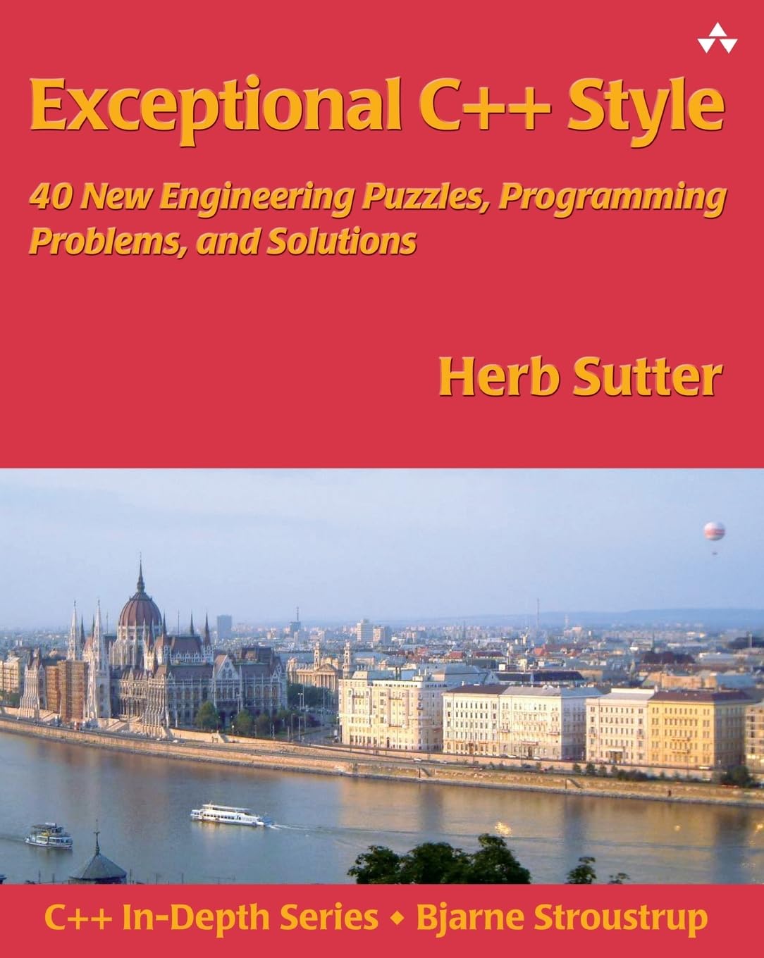 Exceptional C++ Style: 40 New Engineering Puzzles, Programming Problem ...