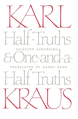 Half-Truths and One-and-a-Half Truths: Selected Aphorisms - 4071
