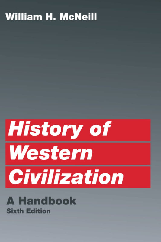 History of Western Civilization: A Handbook - 5413