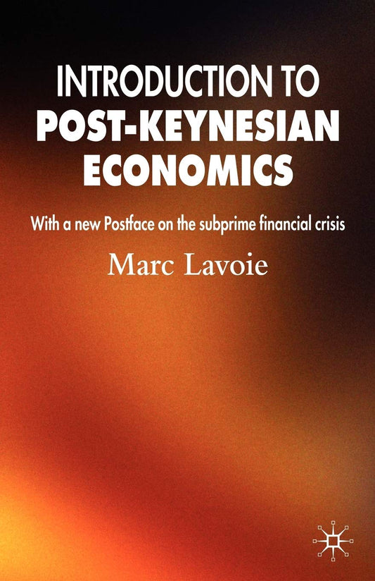 Introduction to Post-Keynesian Economics - 4698