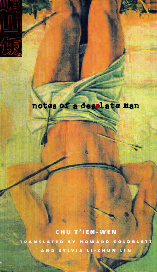 Notes of a Desolate Man - 1963
