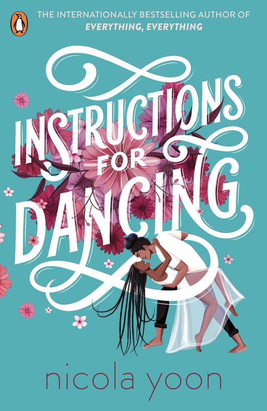 Instructions for Dancing: The Number One New York Times Bestseller - 4422