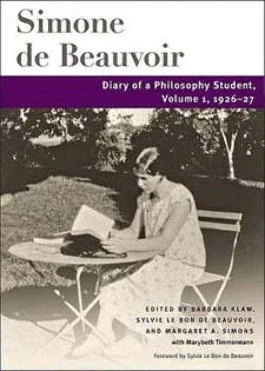 Diary of a Philosophy Student: Volume 1, 1926-27 (Beauvoir Series) - 9388