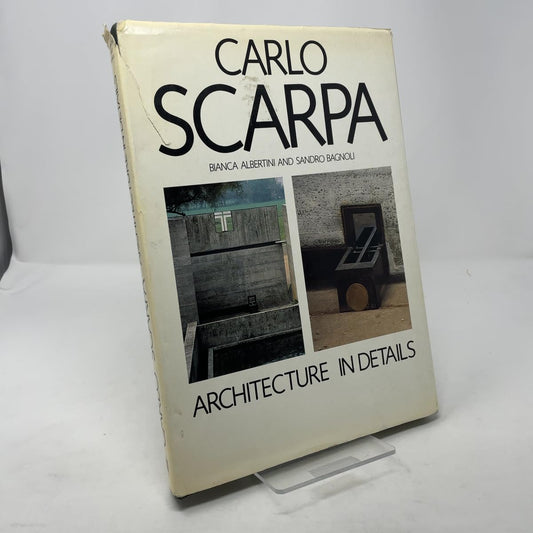 Carlo Scarpa: Architecture in Details