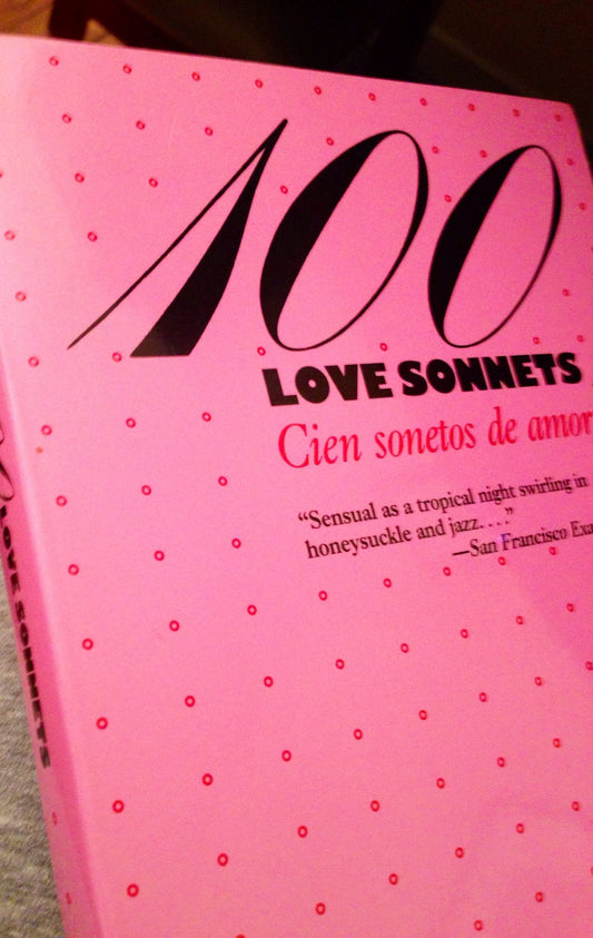 100 Love Sonnets/Cien Sonetos De Amor (Texas Pan American Series) (English and Spanish Edition)