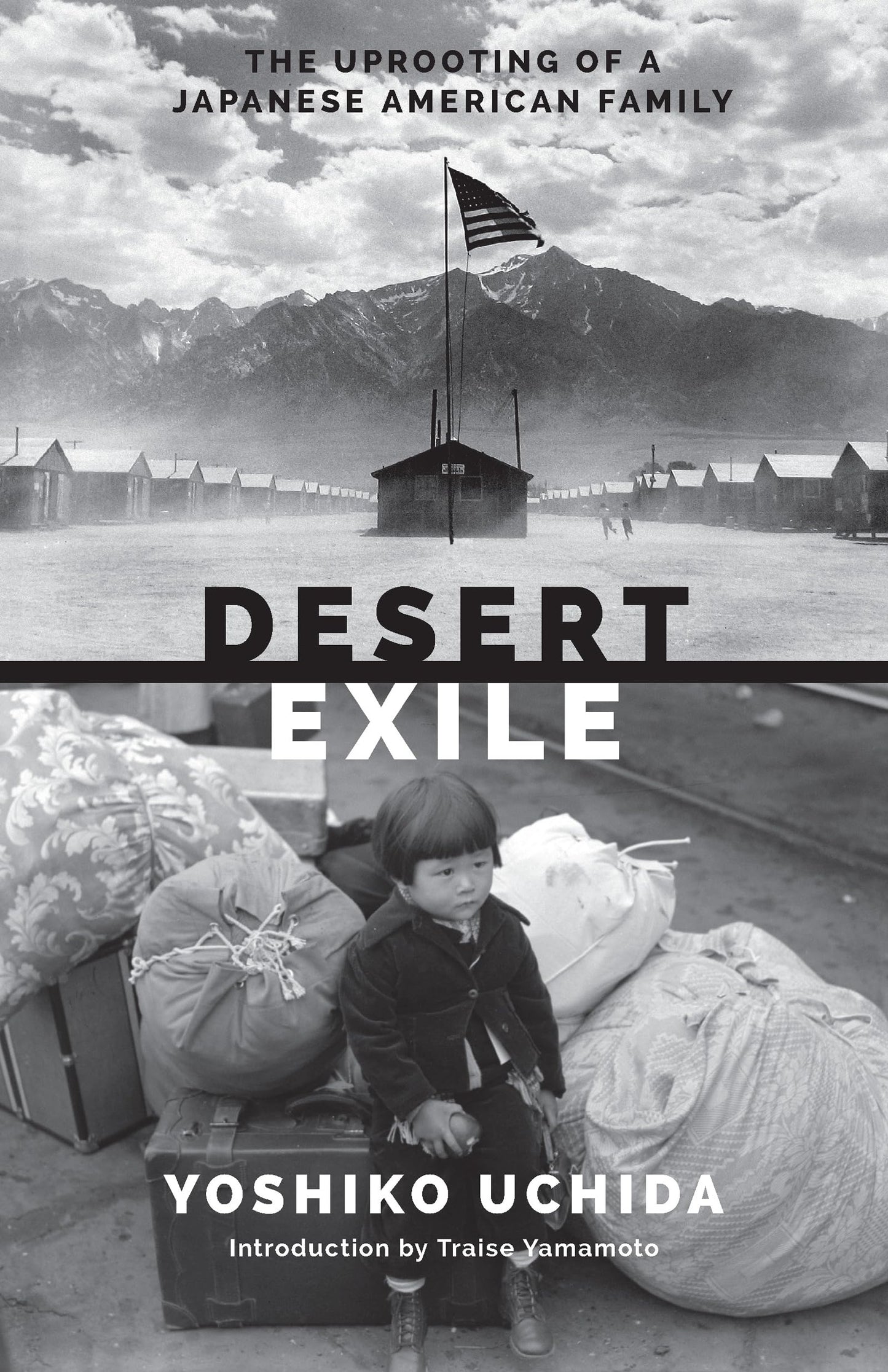 Desert Exile: The Uprooting of a Japanese American Family (Classics of Asian American Literature) - 6568
