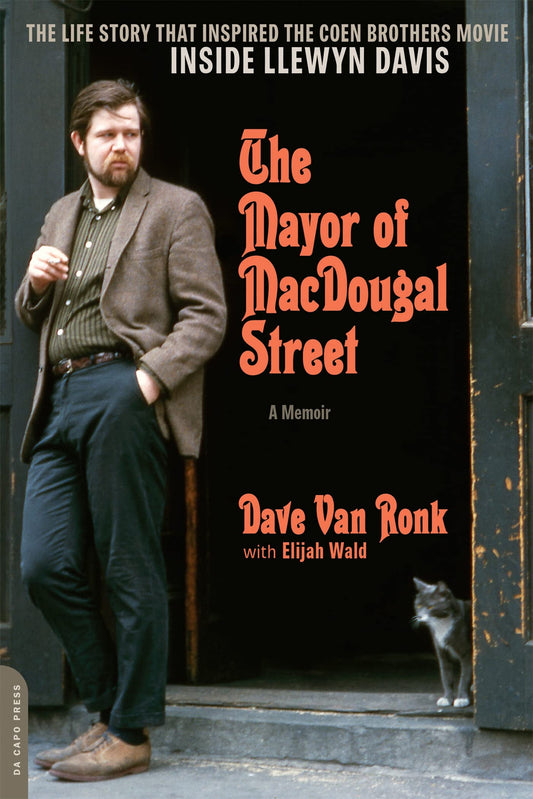 The Mayor of MacDougal Street [2013 edition]: A Memoir - 3996