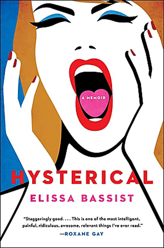 Hysterical: A Memoir - 6421