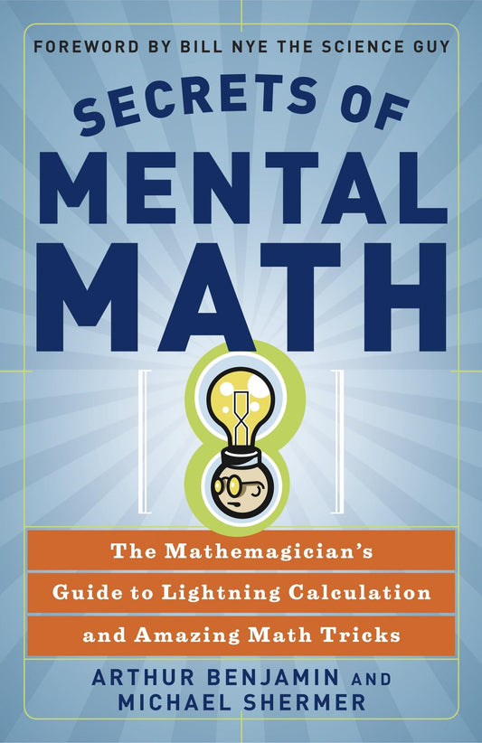 Secrets of Mental Math: The Mathemagician's Guide to Lightning Calculation and Amazing Math Tricks - 7766