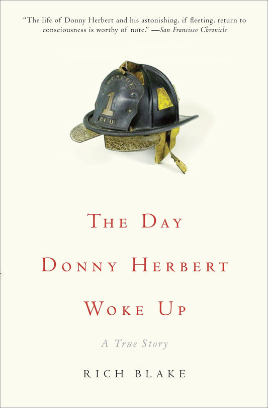 The Day Donny Herbert Woke Up: A True Story - 9529