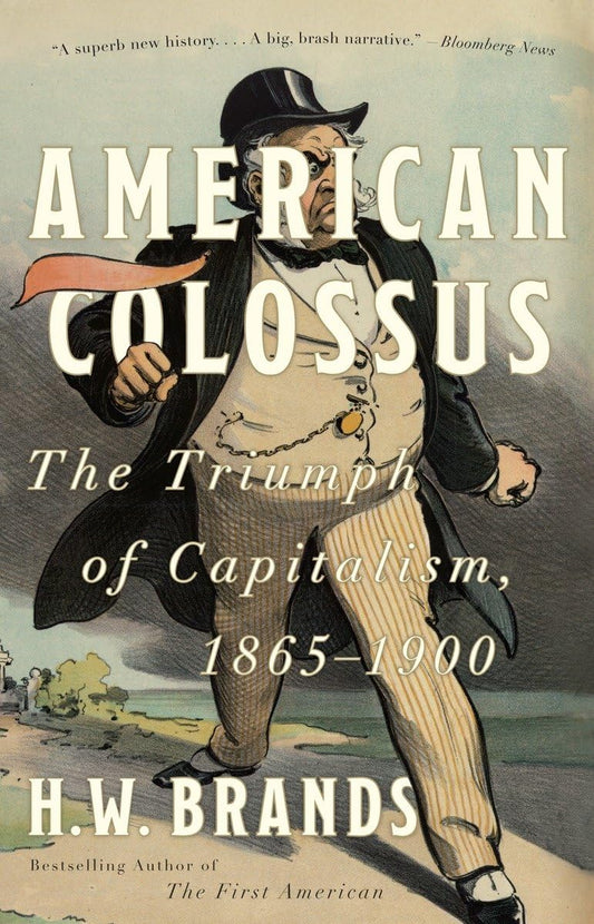 American Colossus: The Triumph of Capitalism, 1865-1900 - 9548