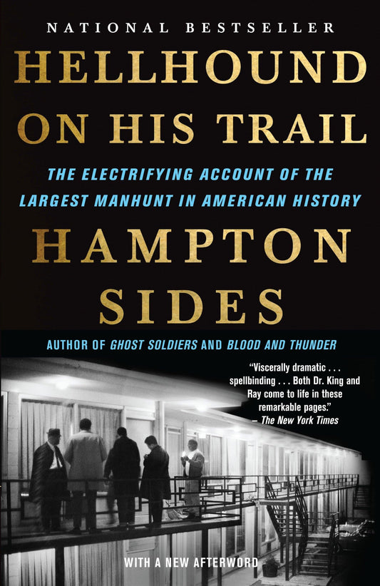 Hellhound on His Trail: The Electrifying Account of the Largest Manhunt in American History - 5402