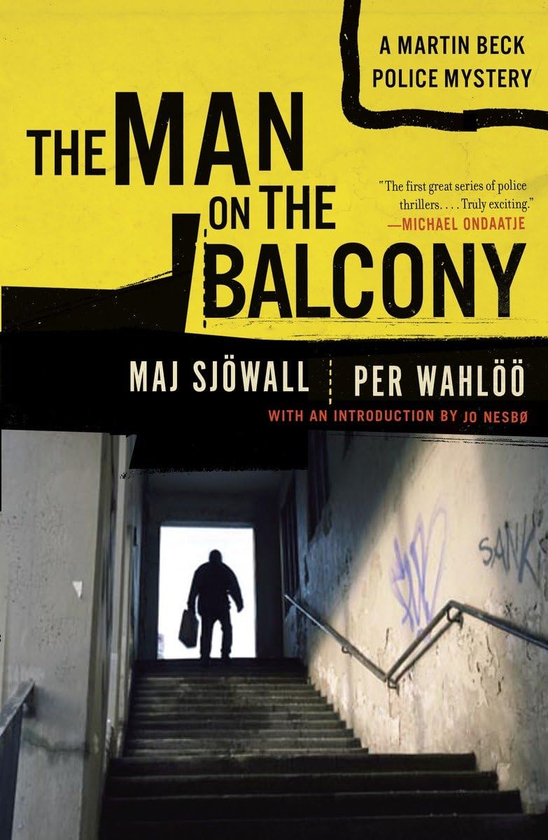 The Man on the Balcony: A Martin Beck Police Mystery (3) (Martin Beck Police Mystery Series) - 9239