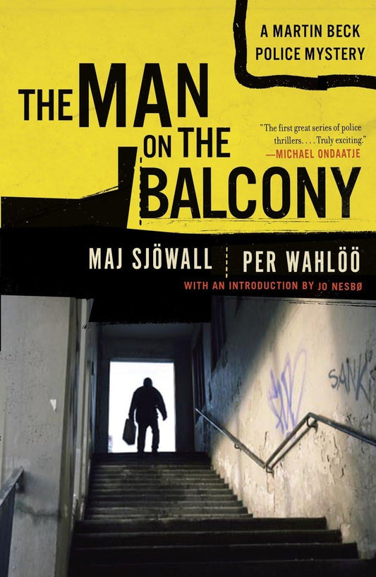 The Man on the Balcony: A Martin Beck Police Mystery (3) (Martin Beck Police Mystery Series) - 9239