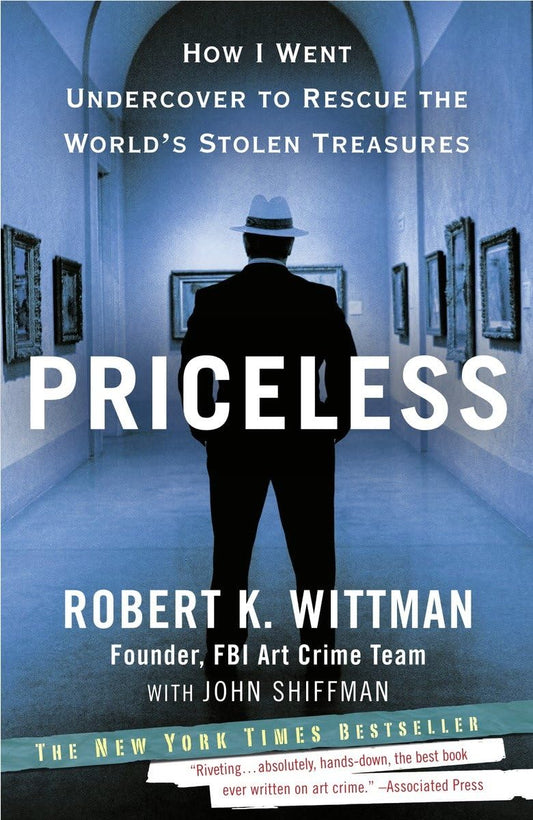 Priceless: How I Went Undercover to Rescue the World's Stolen Treasures - 6835