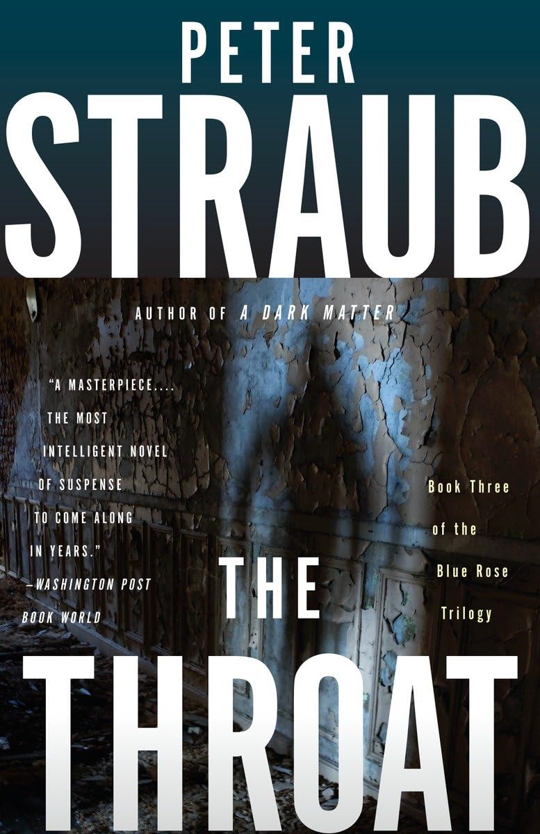 The Throat: Blue Rose Trilogy (3) - 4665
