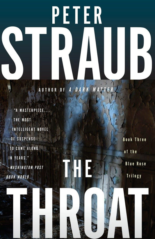 The Throat: Blue Rose Trilogy (3) - 4665