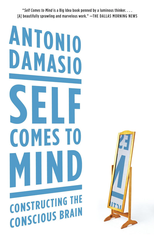 Self Comes to Mind: Constructing the Conscious Brain - 6277