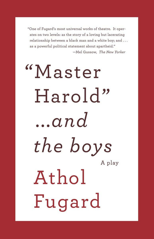 MASTER HAROLD AND THE BOYS: A Play (Vintage International) - 5347
