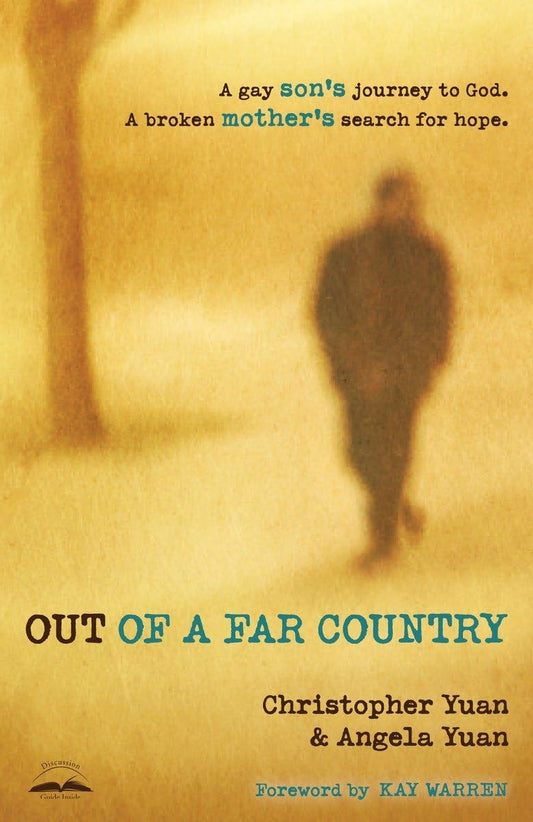 Out of a Far Country: A Gay Son's Journey to God. A Broken Mother's Search for Hope. - 2540