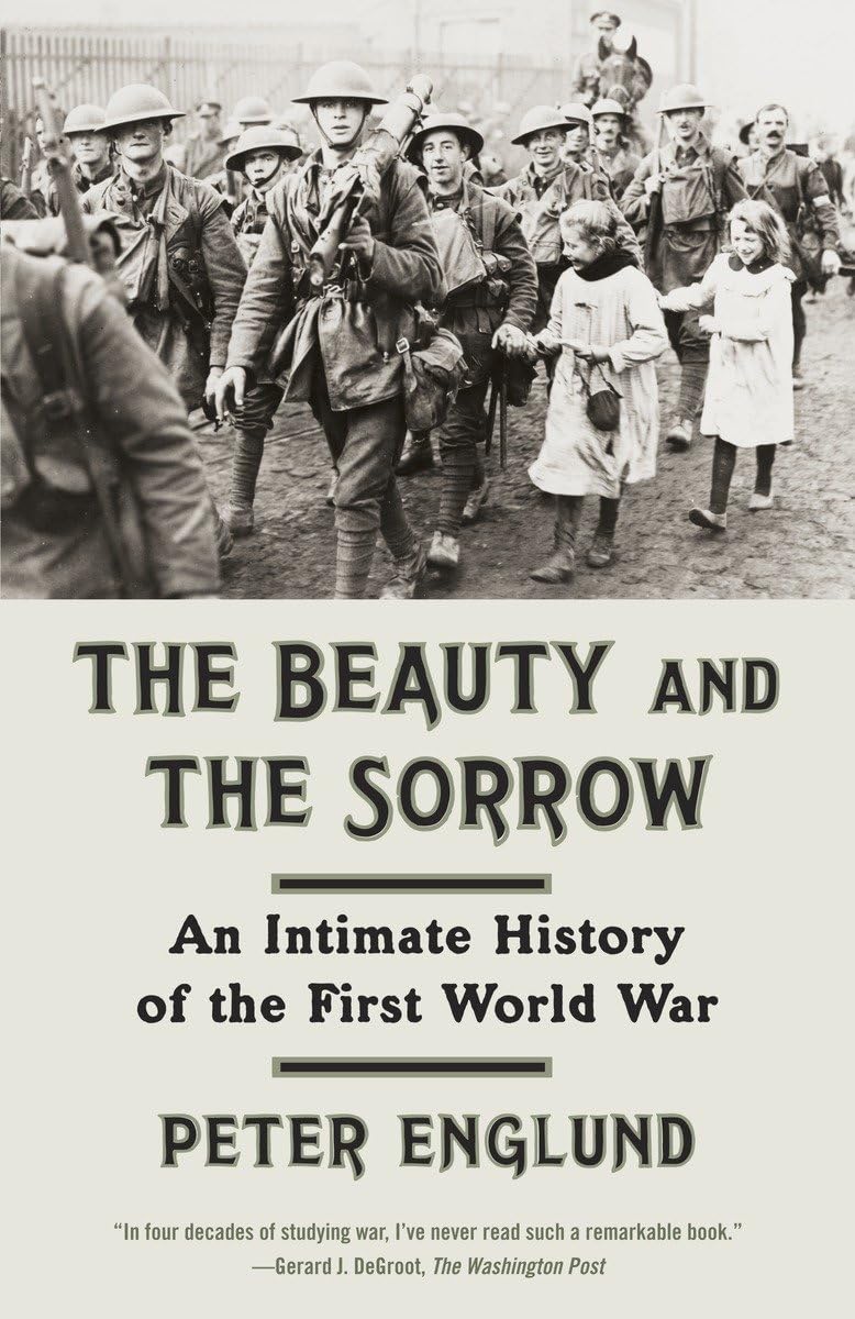 The Beauty and the Sorrow: An Intimate History of the First World War - 9559