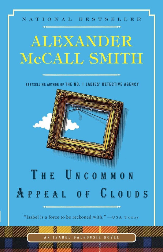 The Uncommon Appeal of Clouds (Isabel Dalhousie Series) - 7898
