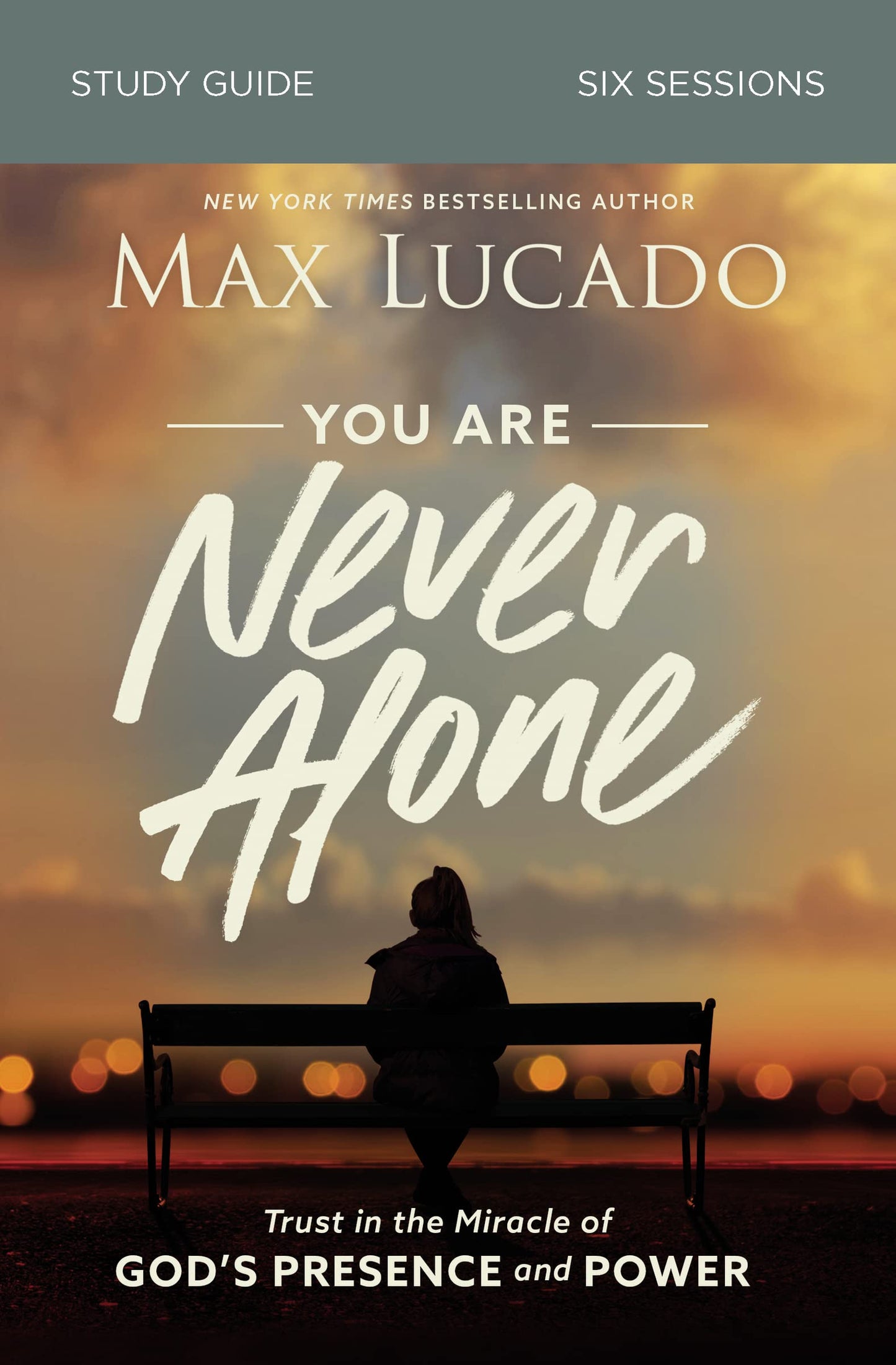You Are Never Alone Bible Study Guide: Trust in the Miracle of God's Presence and Power - 557