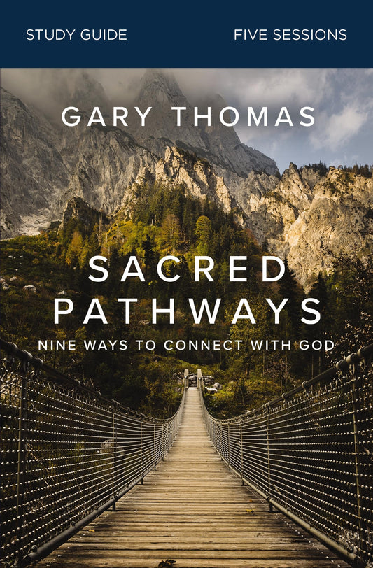 Sacred Pathways Bible Study Guide: Nine Ways to Connect with God - 5229