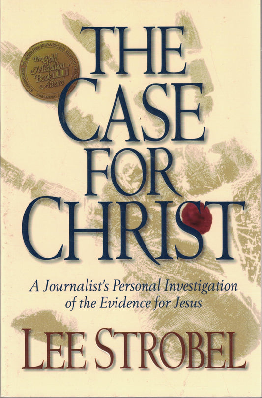 The Case for Christ: A Journalist's Personal Investigation of the Evidence for Jesus - 1425
