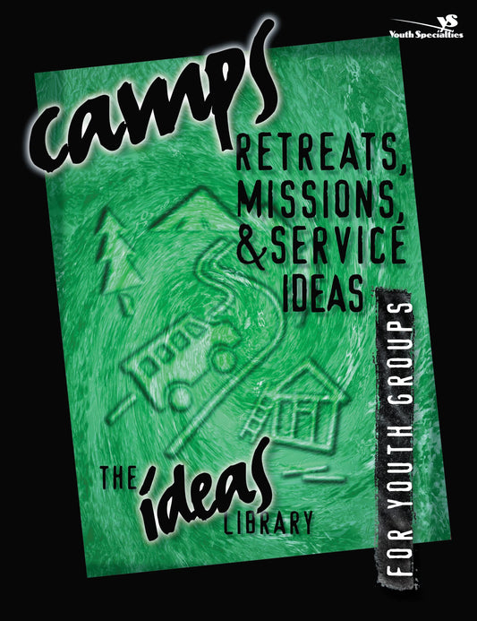 Camps, Retreats, Missions, & Service Ideas for Youth Groups - 6221