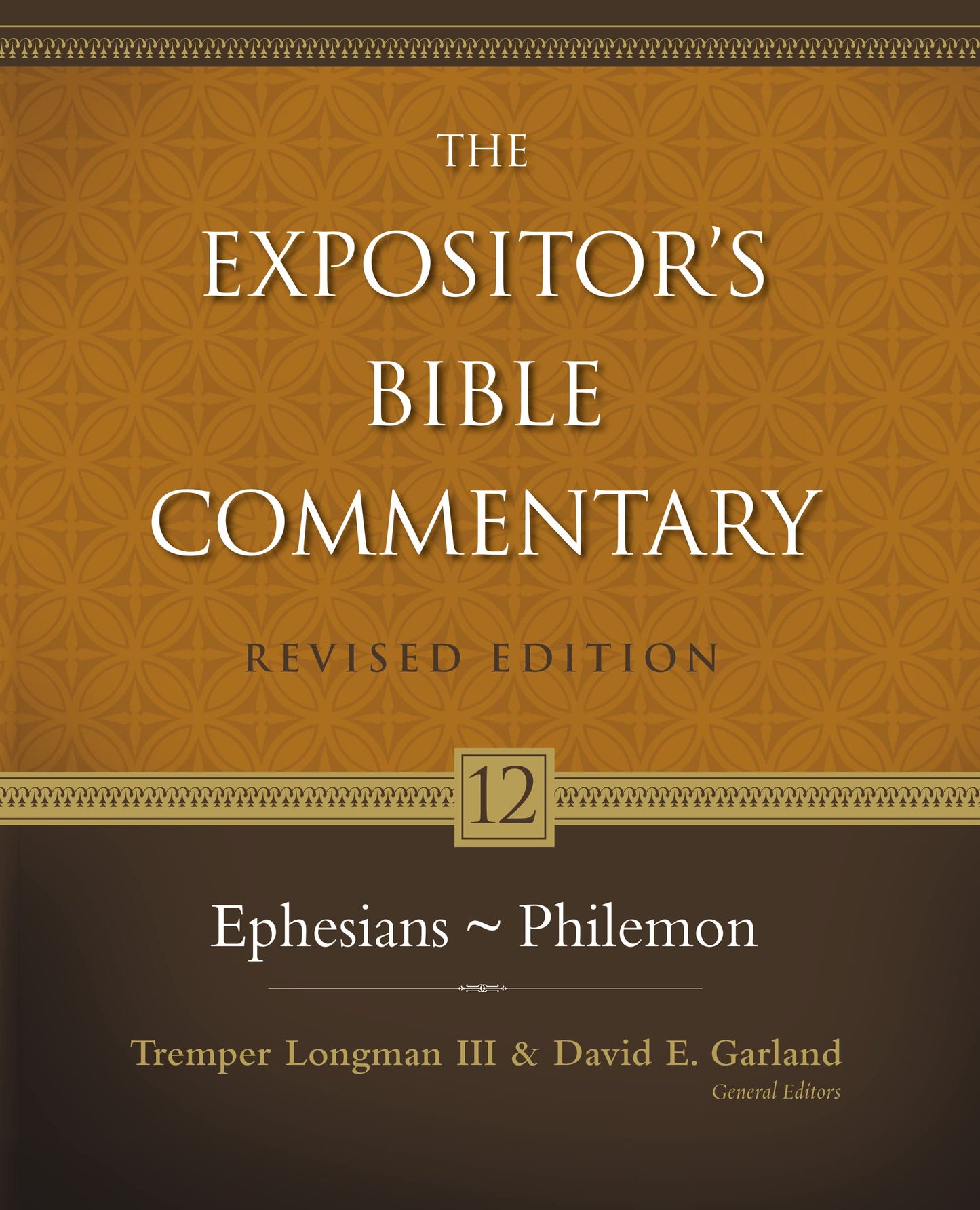 Ephesians - Philemon (12) (The Expositor's Bible Commentary) - 2098