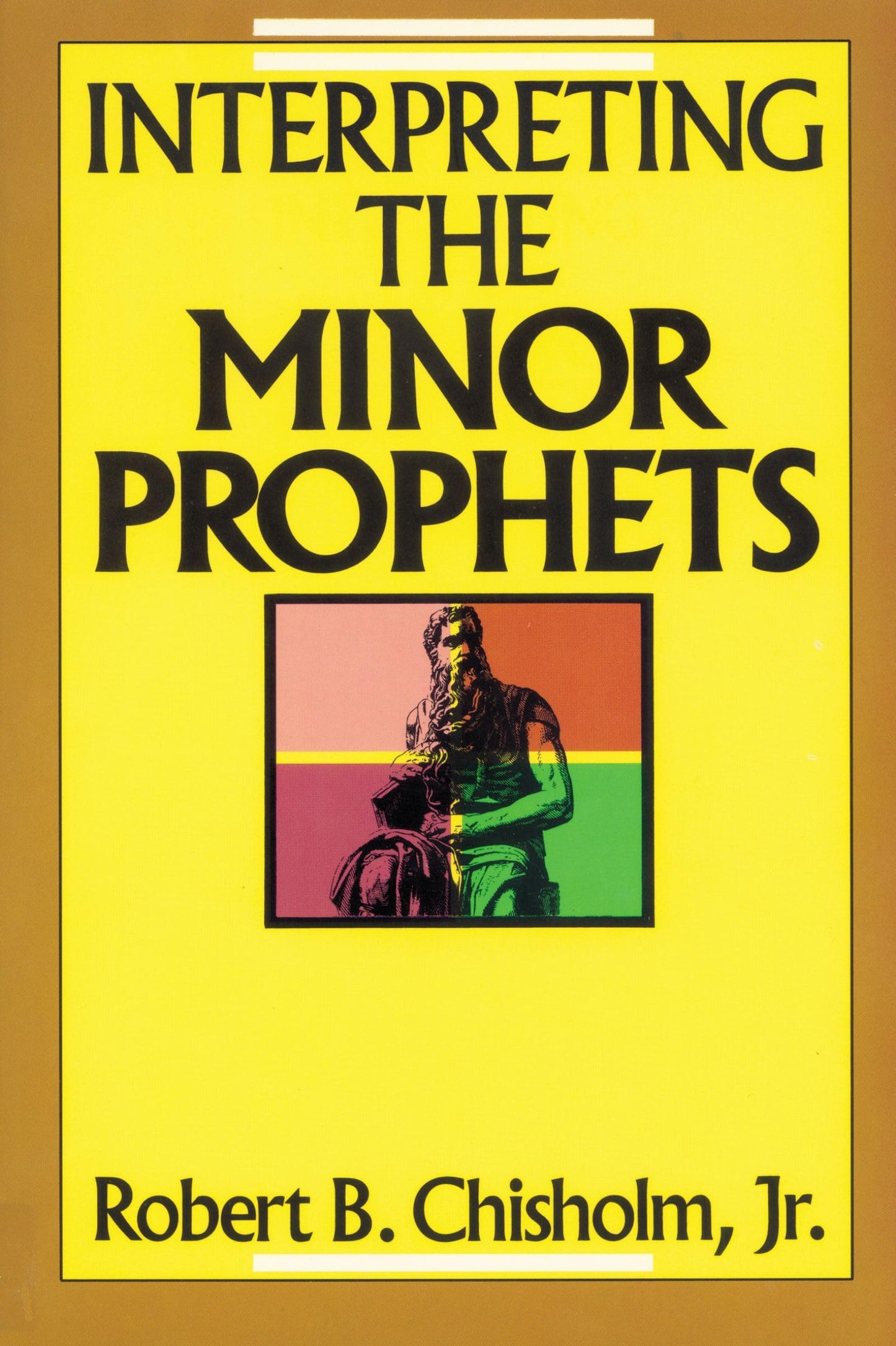 Interpreting the Minor Prophets - 7895