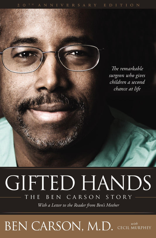 Gifted Hands 20th Anniversary Edition: The Ben Carson Story - 21
