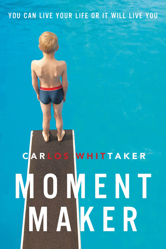 Moment Maker: You Can Live Your Life or It Will Live You - 3898