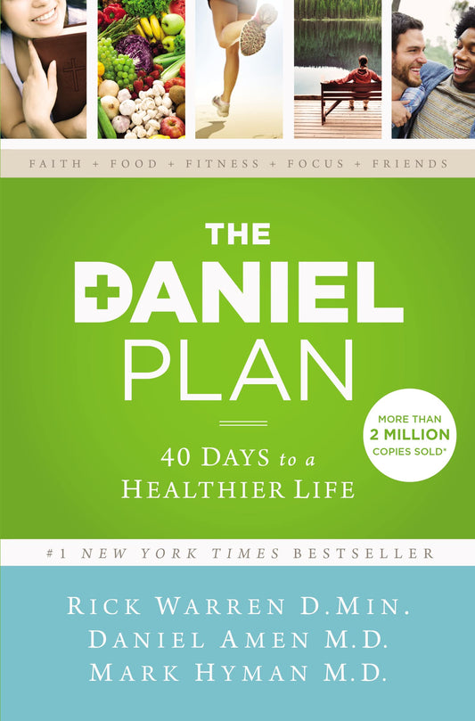 The Daniel Plan: 40 Days to a Healthier Life - 3106