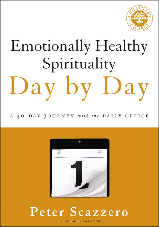 Emotionally Healthy Spirituality Day by Day: A 40-Day Journey with the Daily Office - 6924