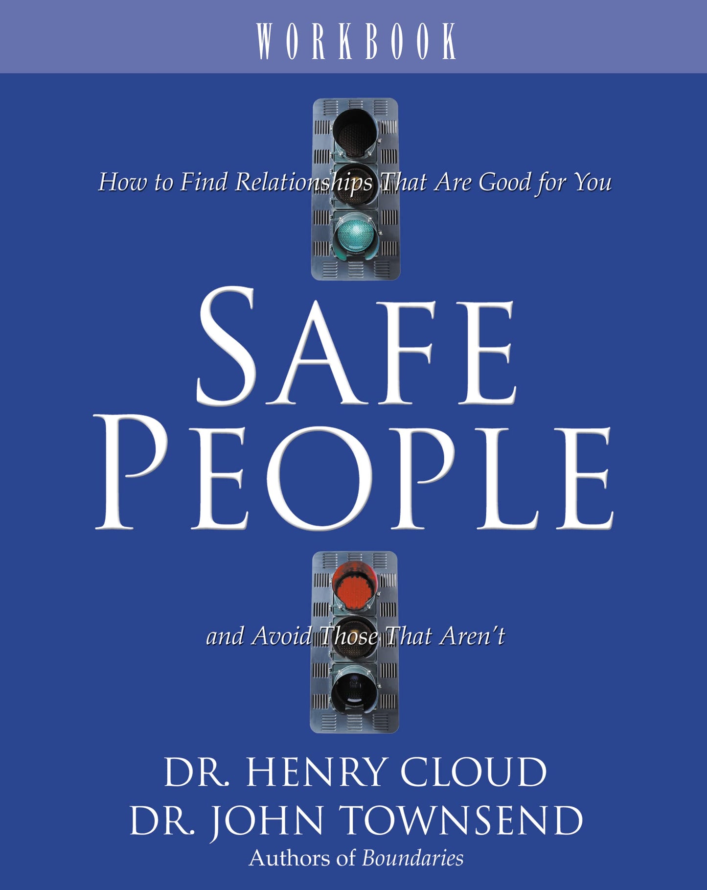 Safe People Workbook - 4012