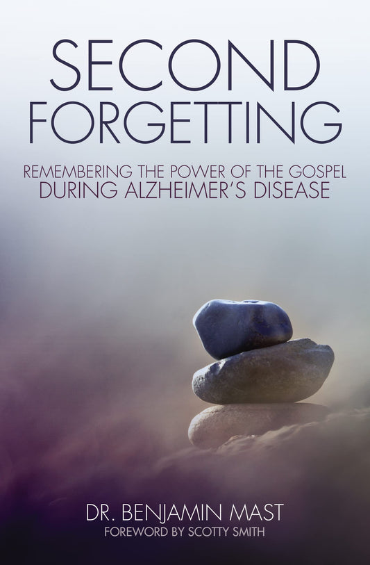 Second Forgetting: Remembering the Power of the Gospel during Alzheimer’s Disease - 8120