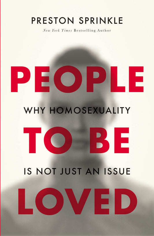 People to Be Loved: Why Homosexuality Is Not Just an Issue - 2073
