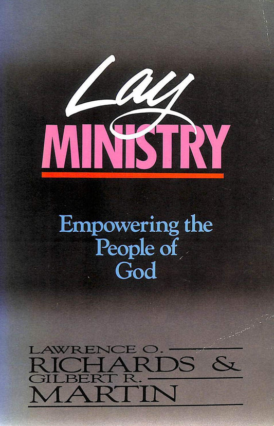 Lay Ministry: Empowering the People of God - 5444