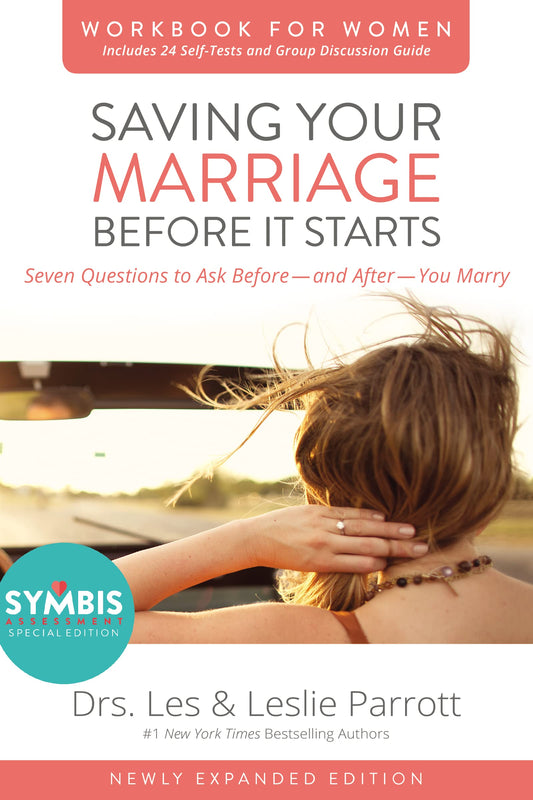 Saving Your Marriage Before It Starts Workbook for Women Updated: Seven Questions to Ask Before---and After---You Marry - 1955