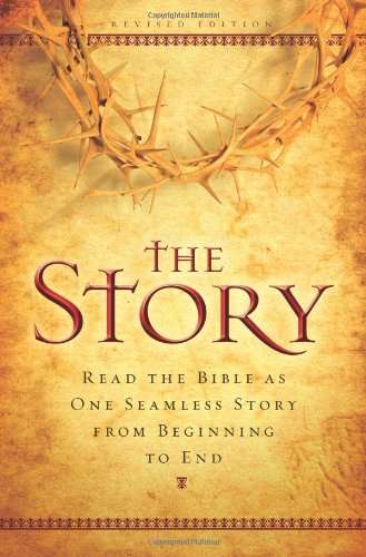 The Story: Read the Bible As One Seamless Story From Beginning to End