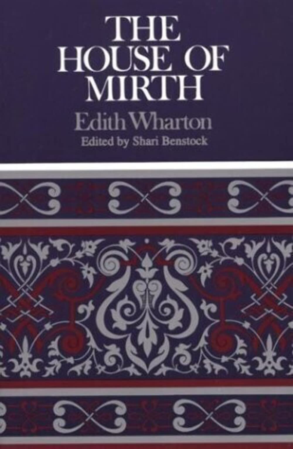 The House of Mirth (Case Studies in Contemporary Criticism)