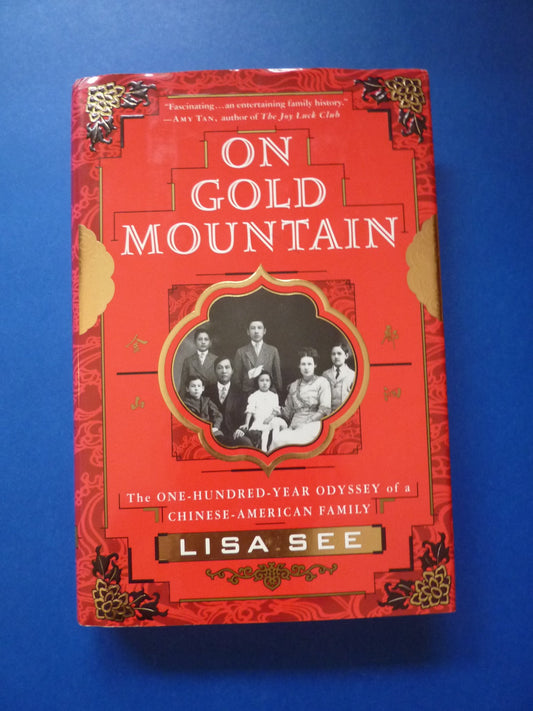 On Gold Mountain: The 100-Year Odyssey of a Chinese-American Family - 5500
