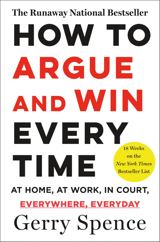 How to Argue and Win Every Time - 9916