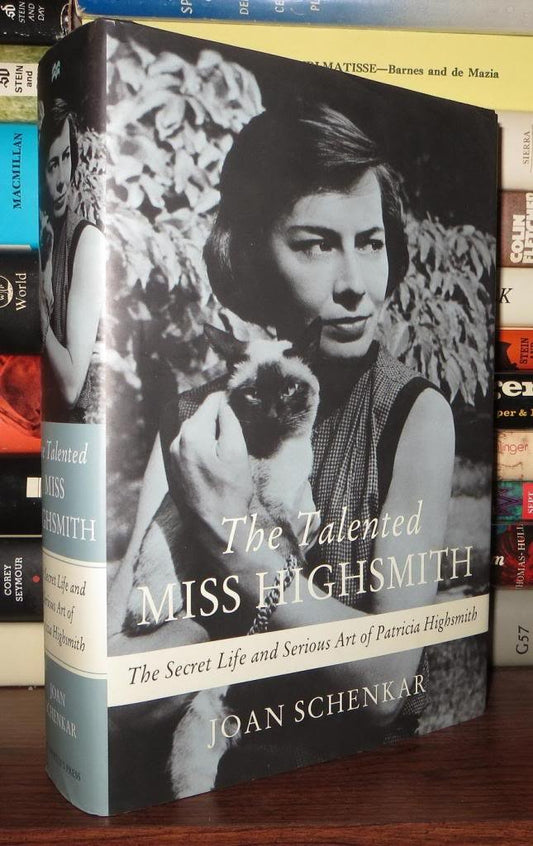 The Talented Miss Highsmith: The Secret Life and Serious Art of Patricia Highsmith - 681