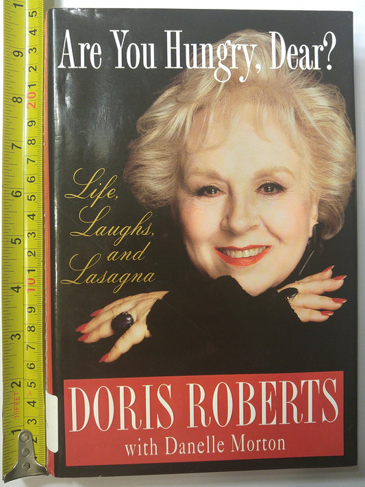 Are You Hungry, Dear?: Life, Laughs, and Lasagna - 2950