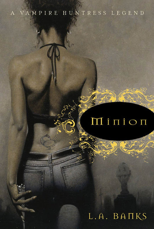 Minion: A Vampire Huntress Legend - 5098