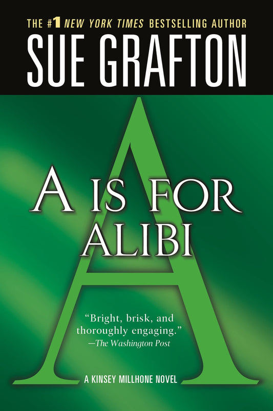 A is for Alibi (Kinsey Millhone Alphabet Mysteries, No. 1) - 6055